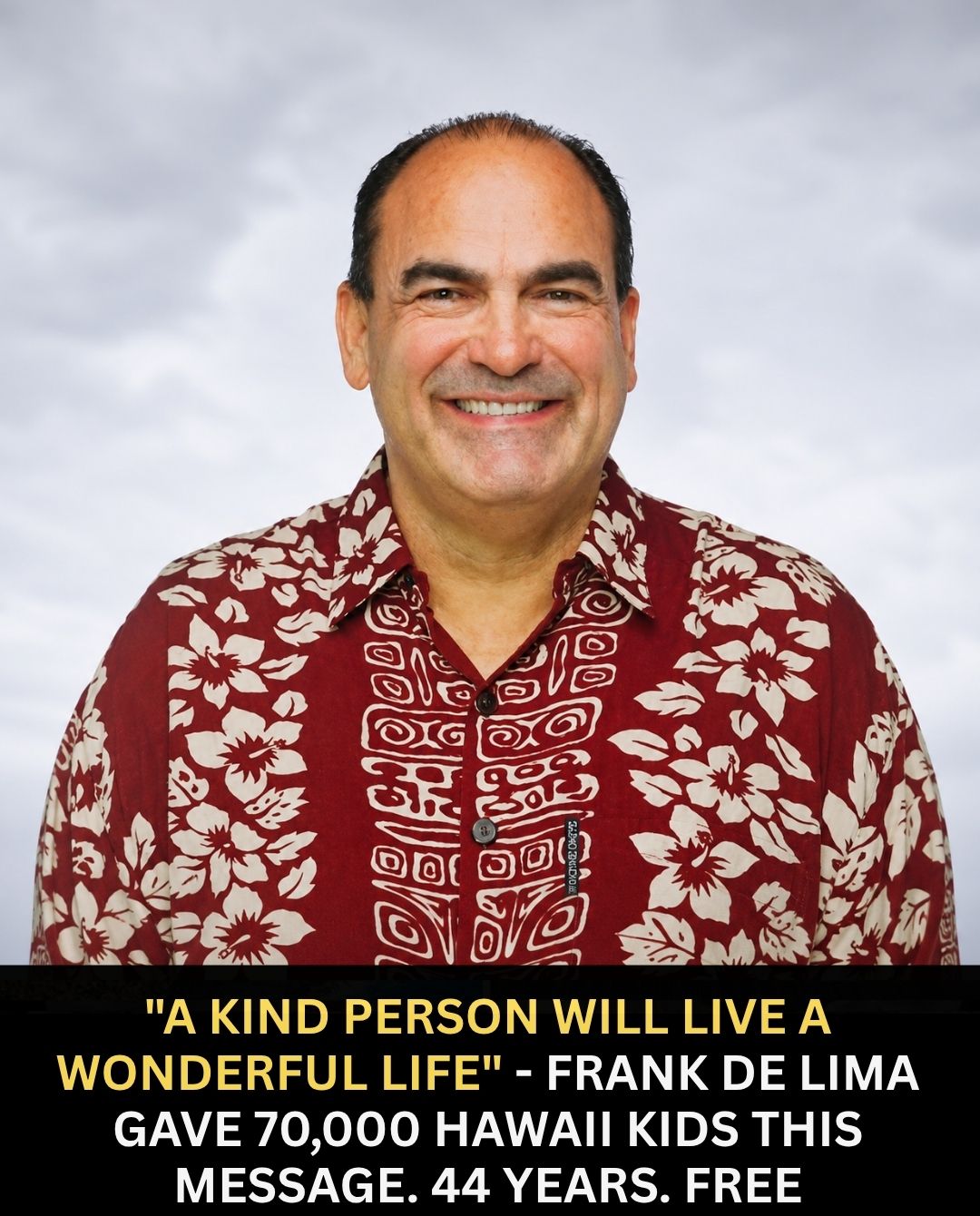 For 44 years, Frank De Lima drove to Hawaii elementary schools